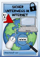 Vorschau - Arbeitsblätter - Sicher unterwegs im Internet - Arbeitsheft - Grundschule - Seite 1