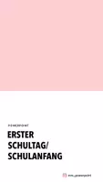 Vorschau - Präsentationen/Tafelbilder - Präsentation zum Ersten Schultag - Deckblatt