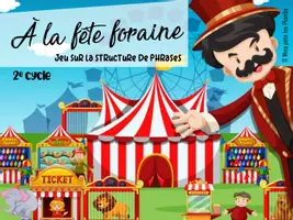 Aperçu - Jeux - La fête foraine - Structure de la phrase - Page de couverture