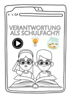 Vorschau - Stundenentwürfe - Lehrprobe - Verantwortung als Schulfach - Deckblatt
