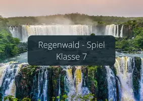 Vorschau - Spiele - Regenwaldspiel "Rate ein Wort" Klasse 7 Erdkunde - Deckblatt