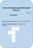 Vorschau - Stundenentwürfe - Schriftliche Planung zu Würfelnetzen Klasse 3 - Deckblatt