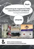 Vorschau - Stundenentwürfe - Lehrprobe Magnetismus (Kl. 8) – Magnetisches Feld (Note 1) - Deckblatt