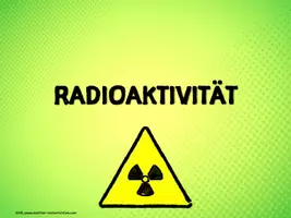 Vorschau - Präsentationen/Tafelbilder - Präsentation zum Thema Radioaktivität - Deckblatt