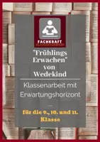 Vorschau - Test - Frank Wedekind: "Frühlings Erwachen" - Klassenarbeit mit Erwartungshorizont (zu III,3) - Deckblatt