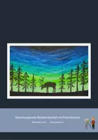 Vorschau - Stundenentwürfe - Kunstprojekt: Stimmungsvolle Waldlandschaft mit Polarlichtern - Deckblatt