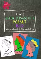 Vorschau - Arbeitsblätter - Kunst - Queen Elizabeth II - Ausmalbild - PopArt-Bild gestalten anlässlich des Todestages der britischen Königin Elisabeth der Zweiten 2022 - Deckblatt