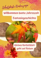Vorschau - Mal- und Bastelvorlagen - Fantasiereise - Kleines Herstblatt geht auf Reisen - Deckblatt