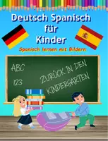 Vorschau - Mal- und Bastelvorlagen - Bildwörterbuch Deutsch Spanisch als fremdsprache für Kinder - Deckblatt