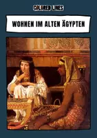 Vorschau - Arbeitsblätter - Wohnen im Alten Ägypten - Deckblatt
