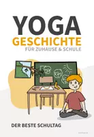 Vorschau - Bildkarten - Yoga-Geschichte: Der beste Schultag (Kinderyoga / Bewegungsgeschichte) - Deckblatt