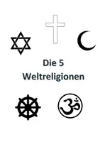 Vorschau - Unterrichtsreihen - Die Weltreligionen - Arbeitsblätter - Rätsel - Tafelbilder - Deckblatt