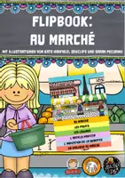 Vorschau - Arbeitsblätter - Flipbook: Au marché - Deckblatt