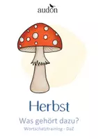 Vorschau - Arbeitsblätter - Herbst - "Was gehört dazu?" - Arbeitsblatt für Deutsch / DaZ - Deckblatt