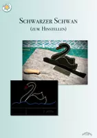 Vorschau - Mal- und Bastelvorlagen - Prickeln / Ausschneiden „SCHWARZER SCHWAN“ zum Hinstellen - Deckblatt
