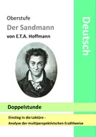 Vorschau - Arbeitsblätter - Der Sandmann - Hoffmann - Erzähltechnik - Unterrichtsstunde - Multiperspektivische Erzählweise Analyse - Deckblatt