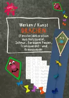 Vorschau - Arbeitsblätter - Werken und Gestalten / Kunst - Drachen im Herbst für Deko aus Holzspatel, Transparentpapier und Krepppapier - PHASENBILDER - Deckblatt