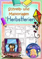 Vorschau - Arbeitsblätter - HERBSTFERIEN: Schreib- und Malvorlagen - Deckblatt