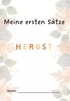 Vorschau - Arbeitsblätter - Herbst-Erste Sätze schreiben mit Hilfe - Seite 1
