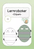 Vorschau - selbst erstellte Cliparts/Grafiken - Lernroboter Cliparts png: farbig und schwarzweiß (kommerzielle Nutzung) - Deckblatt
