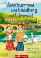 Vorschau - Arbeitsblätter - Unterrichtsmaterialien zum Kinderbuch "Abenteuer rund um Heidelberg und Odenwald - Lilly, Nikolas und ein Alpaka auf Abwegen" - Deckblatt