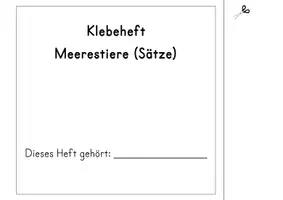 Vorschau - Arbeitsblätter - Klebeheft Meerestiere (Sätze) - Seite 1