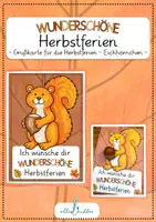 Vorschau - Anderer Materialtyp - Wunderschöne Herbstferien - Grußkarte für die Herbstferien - Eichhörnchen - Deckblatt