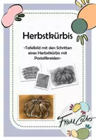 Vorschau - Präsentationen/Tafelbilder - Tafelbild Herbstkürbis - Deckblatt