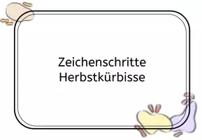 Vorschau - Präsentationen/Tafelbilder - Tafelbild Herbstkürbis - Seite 2