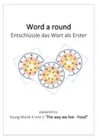 Vorschau - Spiele - Word a round - Young World 4 Unit 1 "Food" - Deckblatt