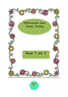 Vorschau - Unterrichtsreihen - Differenziertes Lesen Frühling - Klasse 1/2 - Deckblatt