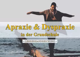 Vorschau - Fördermaterial/Inklusion - Lehrerhandreichung – Apraxie & Dyspraxie - Deckblatt