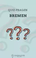 Vorschau - Spiele - 25 Quizfragen zum Bundesland Bremen - Deckblatt