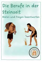 Vorschau - Arbeitsblätter - Steinzeit: Berufe in der Steinzeit - Deckblatt