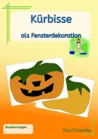 Vorschau - Mal- und Bastelvorlagen - Herbst - Kürbis - Fensterbilder - Deckblatt