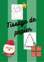 Aperçu - Matériel pour travaux manuels / dessin - Tissage de papier pour Noël - Page de couverture