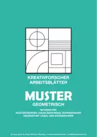 Vorschau - Unterrichtsreihen - kinder.kunst.klasse - KREATIVFORSCHER - Muster geometrisch - Deckblatt