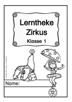 Vorschau - Unterrichtsreihen - Lerntheke Zirkus Klasse 1 - Grundschule - Zirkusprojekt - 29 Arbeitsblätter mit Lösungen - Seite 3