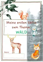 Vorschau - Arbeitsblätter - Wald: Erste Sätze schreiben mit Hilfe - Seite 1