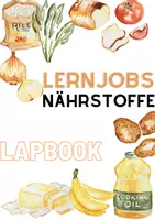 Vorschau - Arbeitsblätter - Lernjobs Nährstoffe - Deckblatt