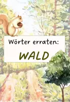 Vorschau - Spiele - Wald: Wörter erraten Spiel - Seite 1