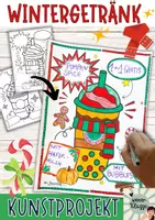 Vorschau - Mal- und Bastelvorlagen - Mein Wintergetränk - Kunstprojekt zu Weihnachten - Deckblatt