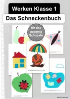 Vorschau - Stundenentwürfe - Das Schneckenbuch - Material für die gesamte Klasse 1 Werken - Deckblatt