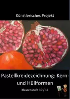 Vorschau - Arbeitsblätter - Kunstprojekt: Kern- und Hüllformen (Pastellkreide) - Deckblatt