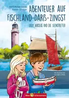 Vorschau - Arbeitsblätter - Unterrichtsmaterialien zum Kinderbuch "Abenteuer auf Fischland - Darß - Zingst - Lilly, Nikolas und die Seenotretter" - Deckblatt