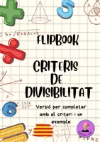 Vista previa - Hojas de trabajo - FLIPBOOK CRITERIS de DIVISIBILITAT PER COMPLETAR - Portada