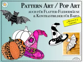 Vorschau - Mal- und Bastelvorlagen - PATTERN-ART & AUSMALBILDER „HALLOWEEN“ - Ausmalbilder / Farblehre warme und kalte Farben (auch für eine Flatter-Fledermaus und als Kontrastbilder für Babys; Zentangle) - Deckblatt