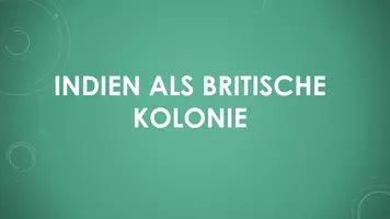 Vorschau - Präsentationen/Tafelbilder - Indien als britische Kolonie - Deckblatt