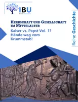 Vorschau - Stundenentwürfe - Kaiser vs. Papst Vol. 1? Hände weg vom Krummstab! - Deckblatt