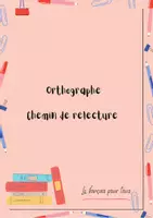 Aperçu - Apprentissages en autonomie - Chemin de relecture - Page de couverture